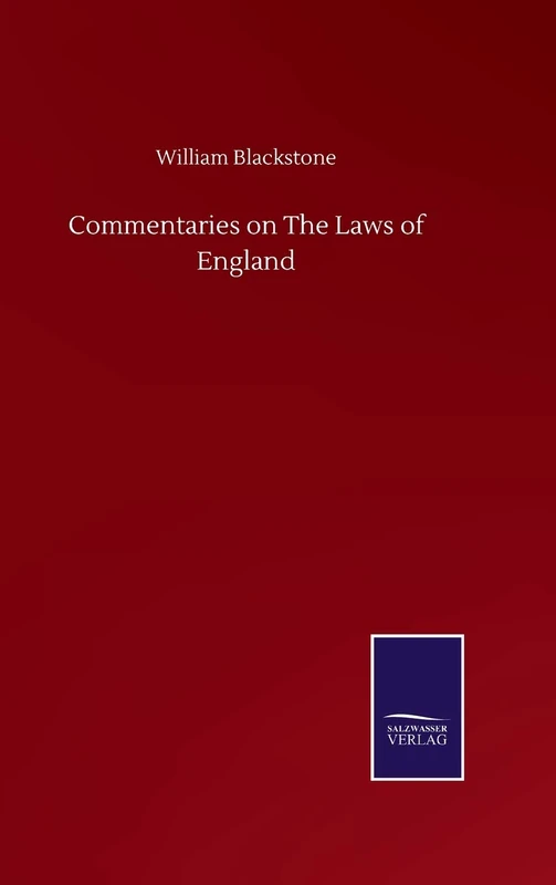 Commentaries on The Laws of England