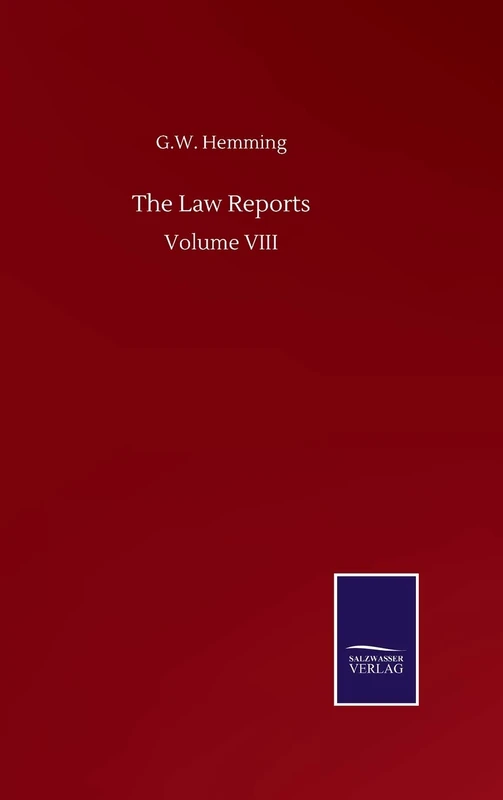 The Law Reports: Volume VIII