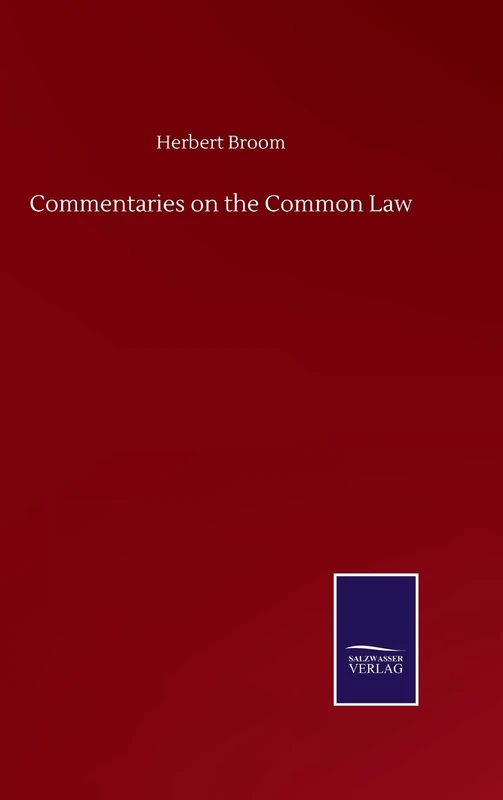 Commentaries on the Common Law