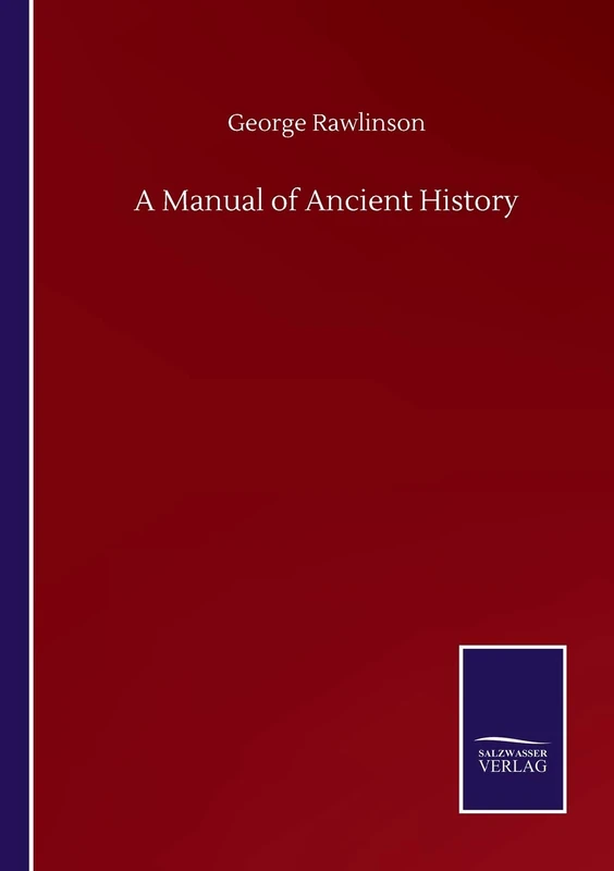 A Manual of Ancient History