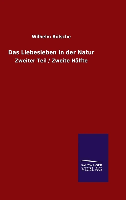 Das Liebesleben in der Natur