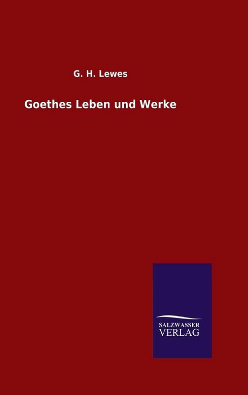 Goethes Leben und Werke - Image 1