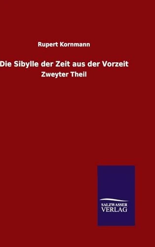 Die Sibylle der Zeit aus der Vorzeit