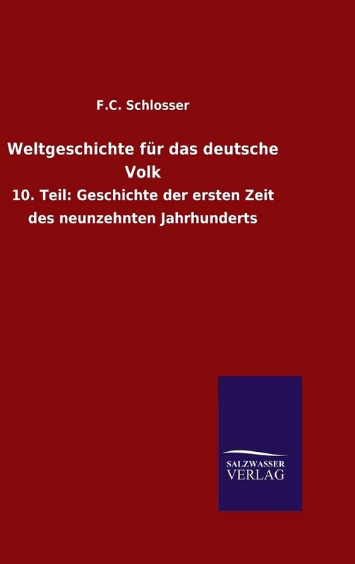 Weltgeschichte für das deutsche Volk