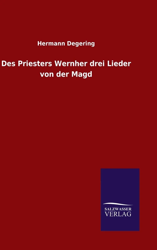 Des Priesters Wernher drei Lieder von der Magd - Image 1