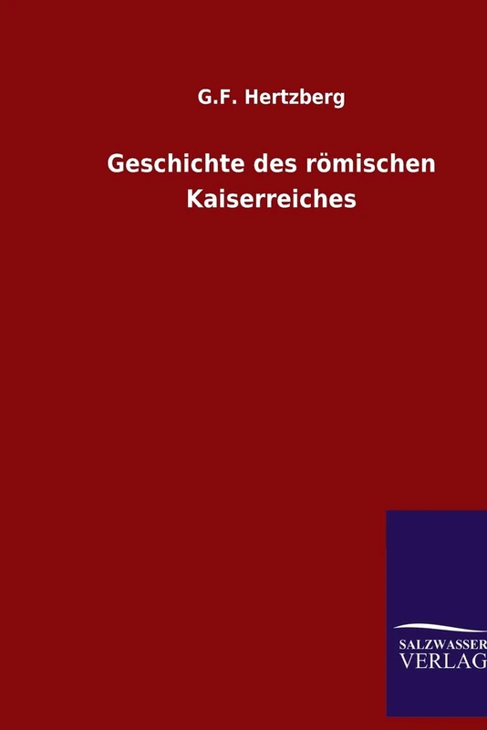 Geschichte des römischen Kaiserreiches - Image 1