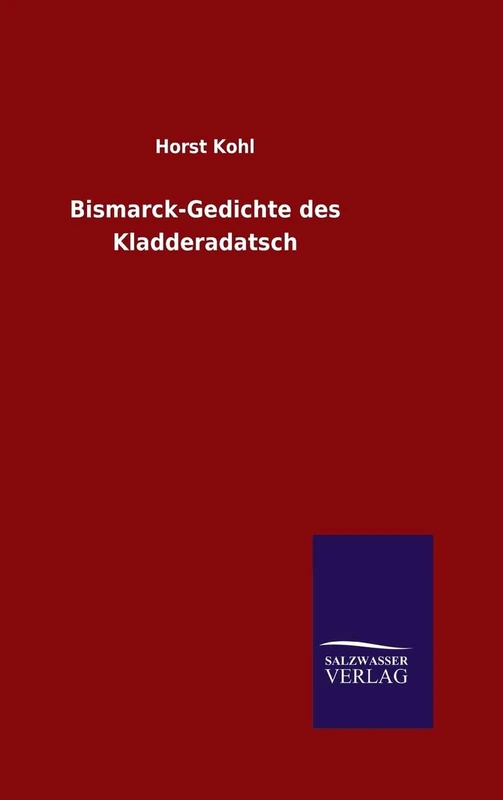 Bismarck-Gedichte des Kladderadatsch