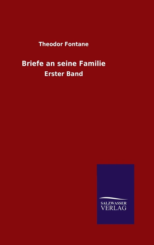 Briefe an seine Familie