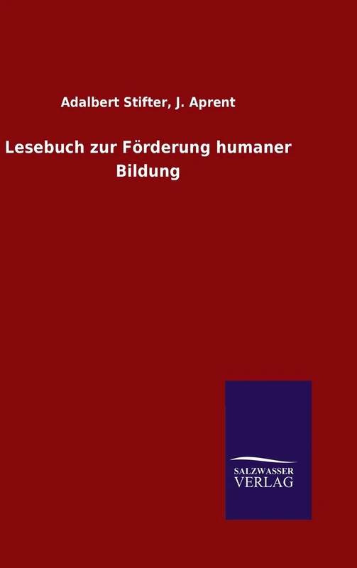Lesebuch zur Förderung humaner Bildung