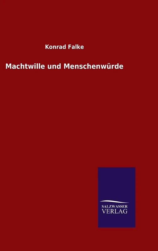 Machtwille und Menschenwürde - Image 1