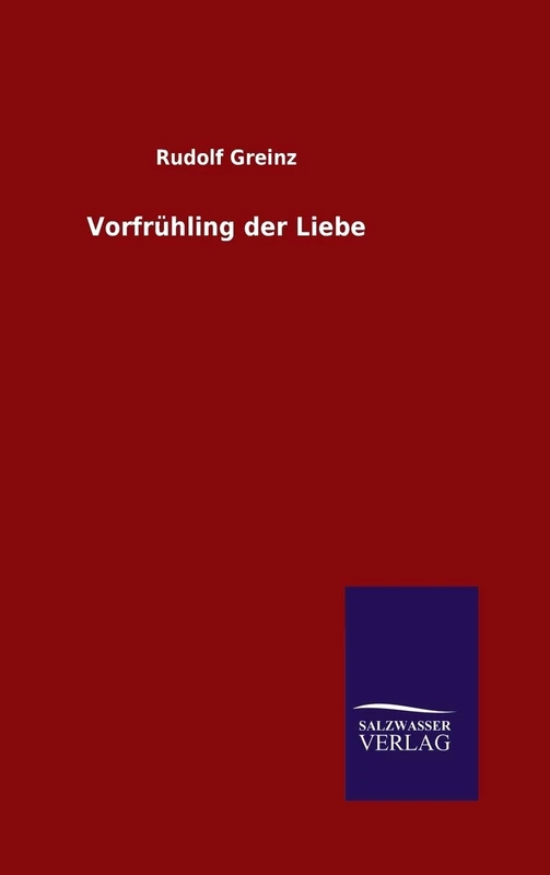Vorfrühling der Liebe