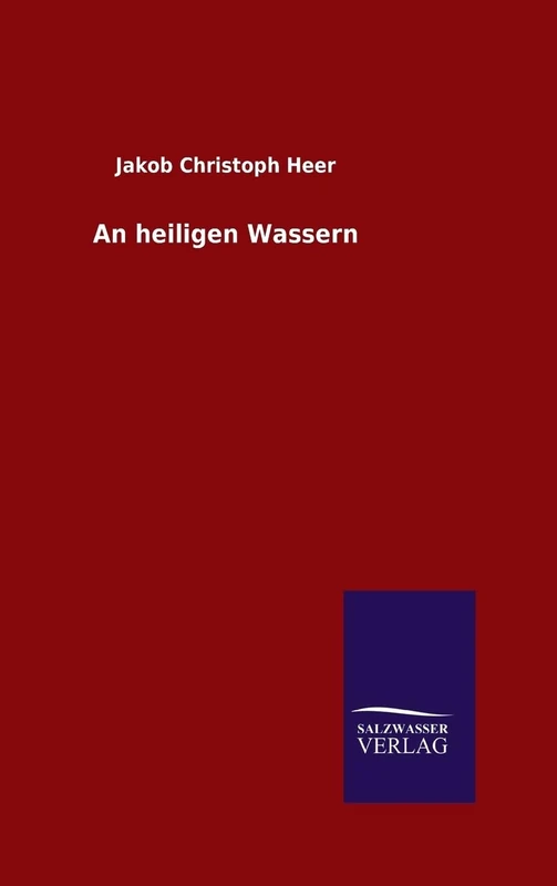 An heiligen Wassern