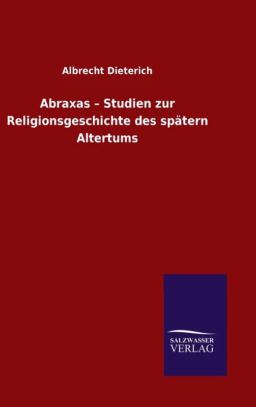 Abraxas - Studien zur Religionsgeschichte des spätern Altertums - Image 1