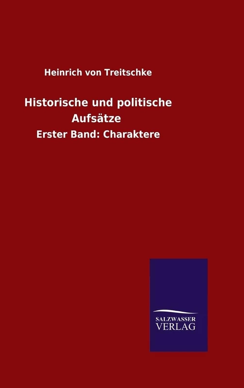 Historische und politische Aufsätze