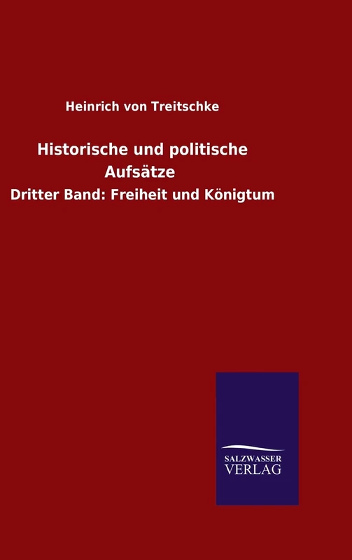 Historische und politische Aufsätze