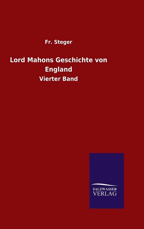 Lord Mahons Geschichte von England