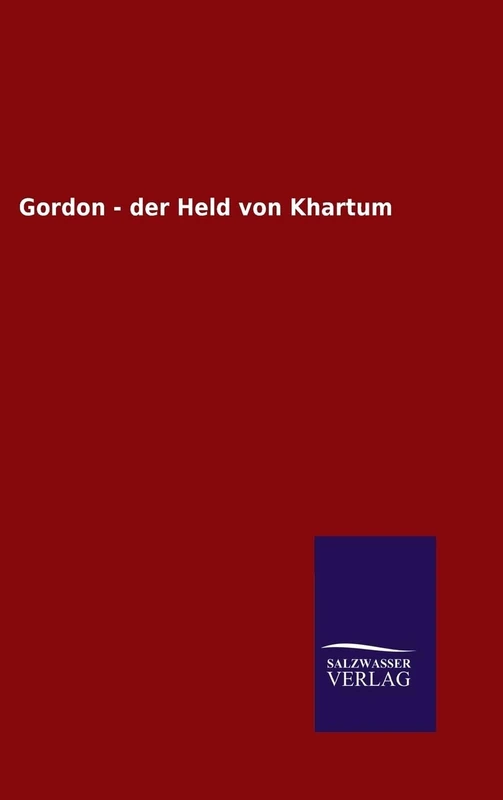 Gordon - der Held von Khartum - Image 1