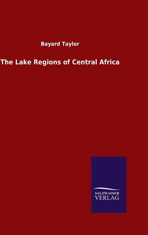 The Lake Regions of Central Africa