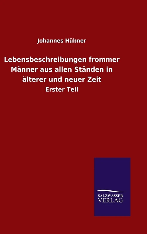 Lebensbeschreibungen frommer Männer aus allen Ständen in älterer und neuer Zeit - Image 1