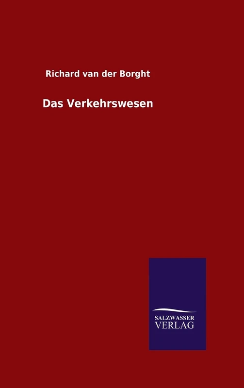 Das Verkehrswesen