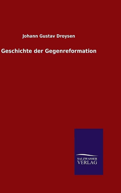 Geschichte der Gegenreformation