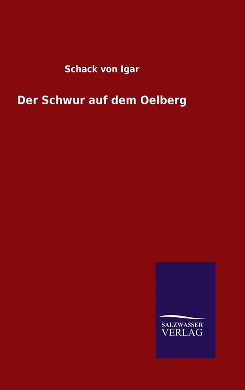 Der Schwur auf dem Oelberg