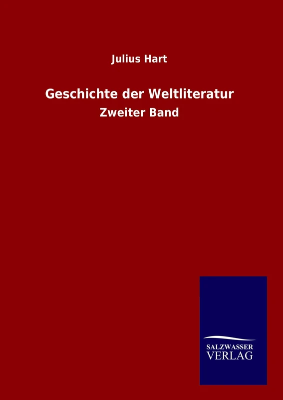 Geschichte der Weltliteratur: Zweiter Band - Outlook