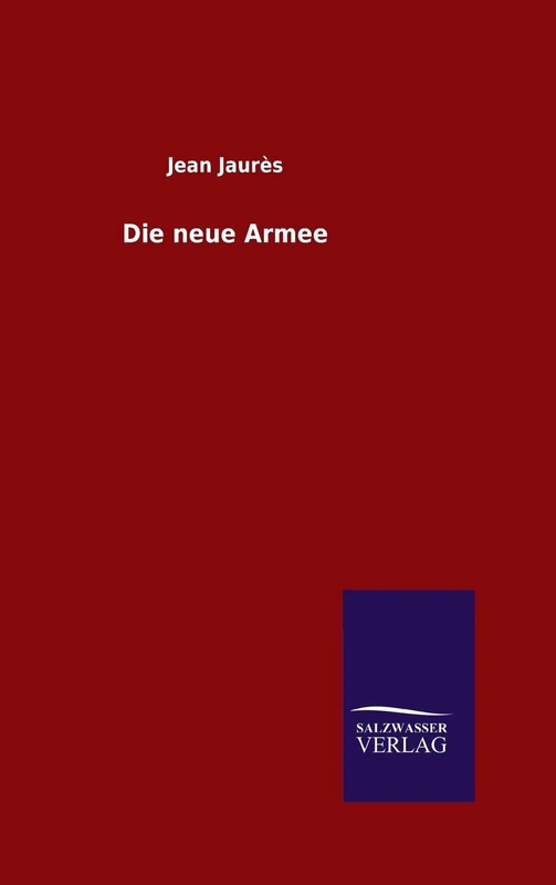 Die neue Armee