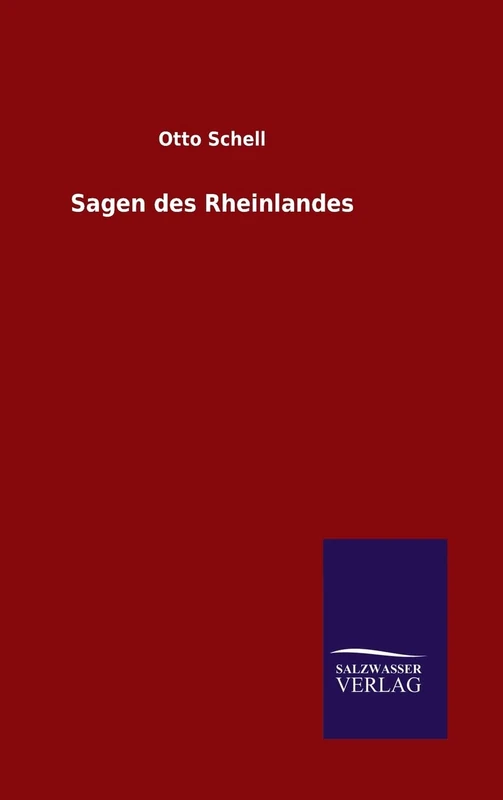 Sagen des Rheinlandes
