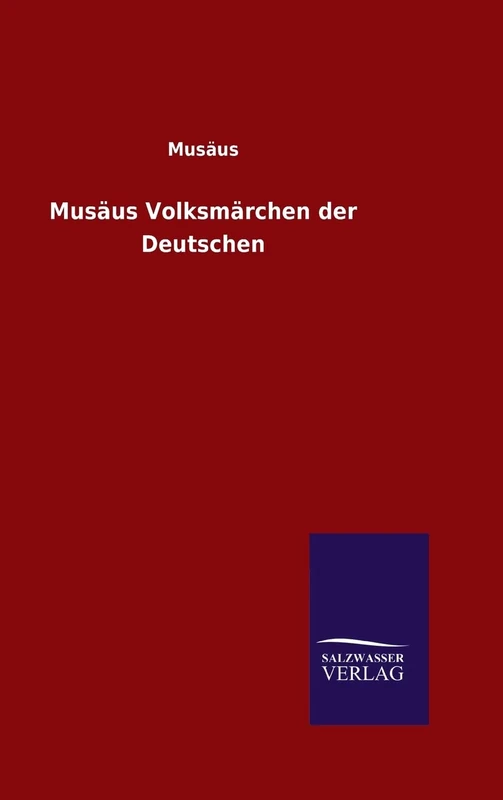 Musäus Volksmärchen der Deutschen