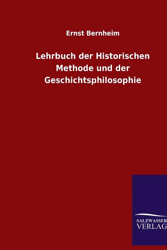 Lehrbuch der Historischen Methode und der Geschichtsphilosophie - Image 1