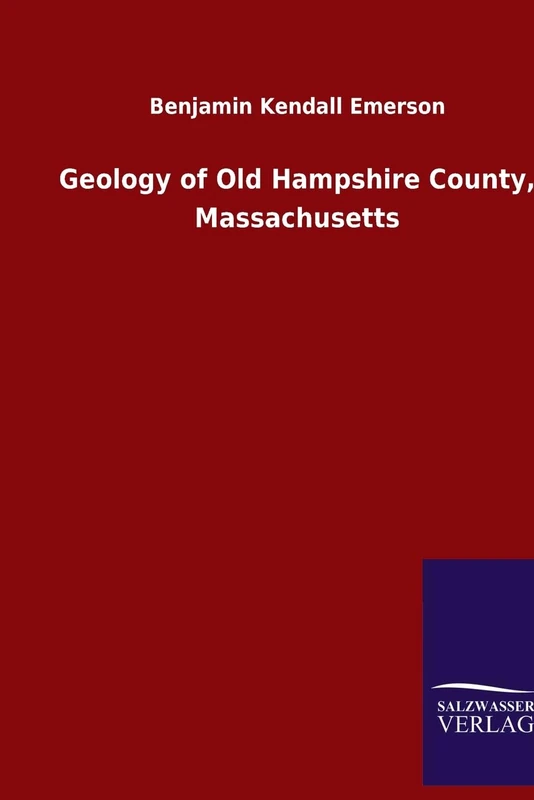 Geology of Old Hampshire County, Massachusetts