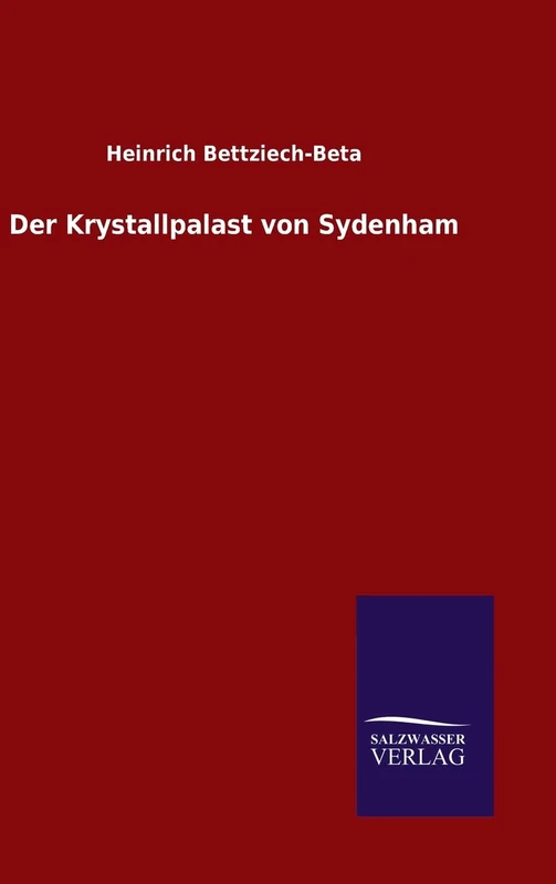 Der Krystallpalast von Sydenham
