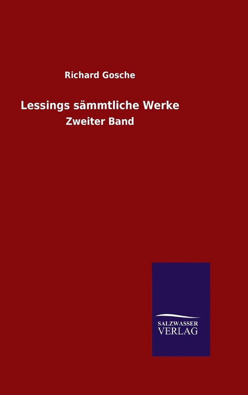 Lessings sämmtliche Werke