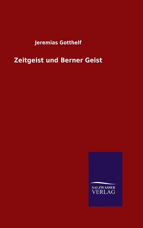 Zeitgeist und Berner Geist