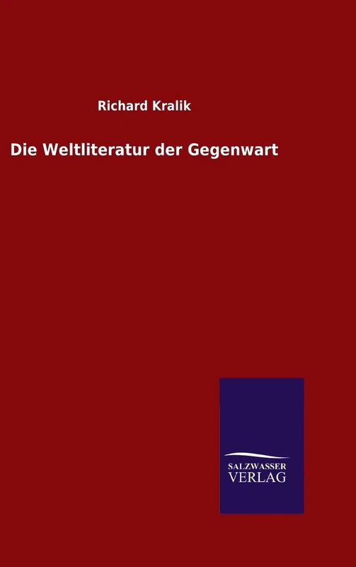 Die Weltliteratur der Gegenwart