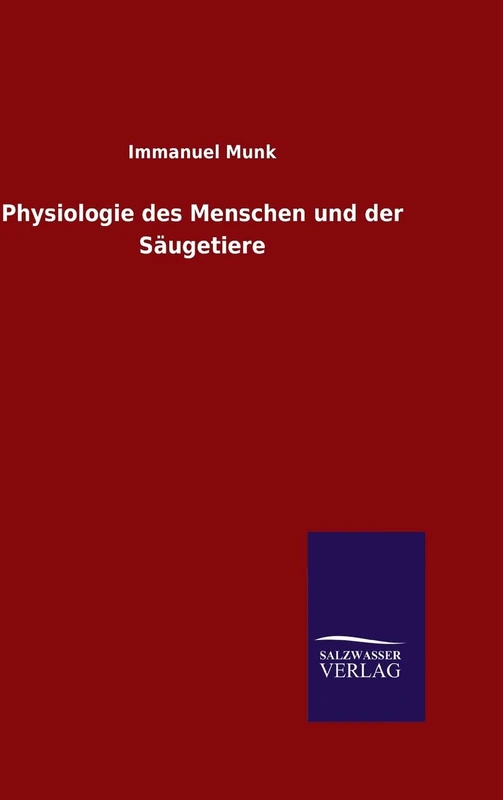 Physiologie des Menschen und der Säugetiere