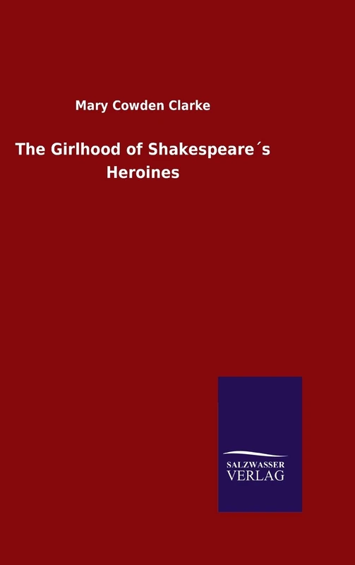 The Girlhood of Shakespeare´s Heroines