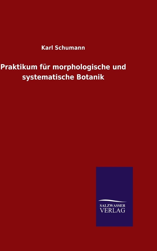 Praktikum für morphologische und systematische Botanik