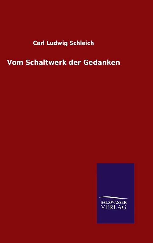 Vom Schaltwerk der Gedanken