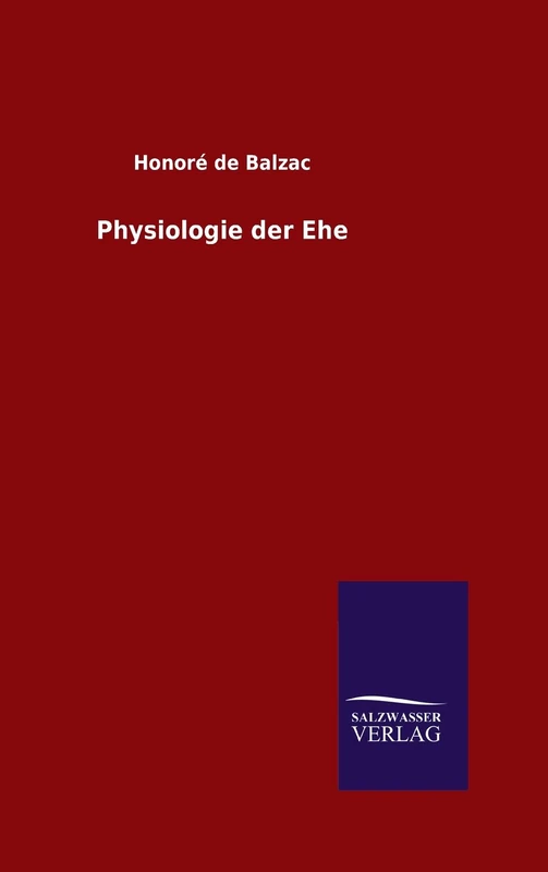Physiologie der Ehe
