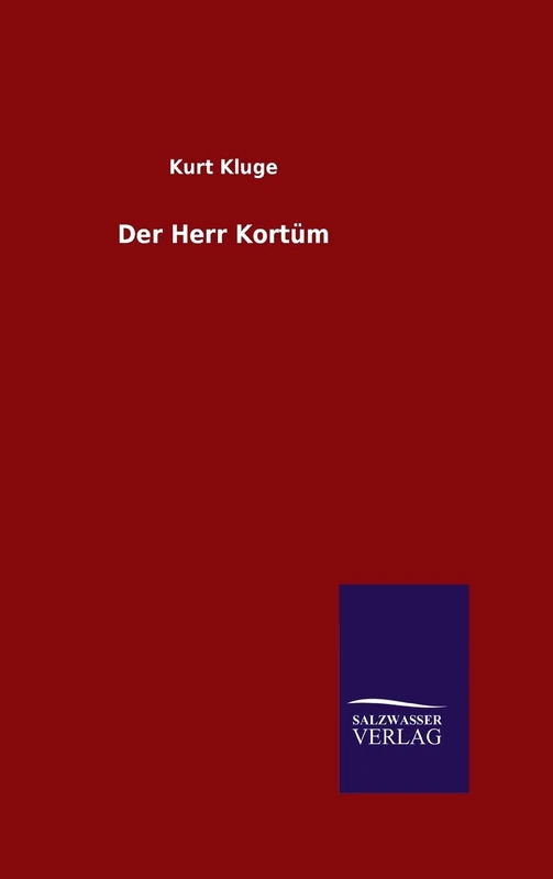 Der Herr Kortüm