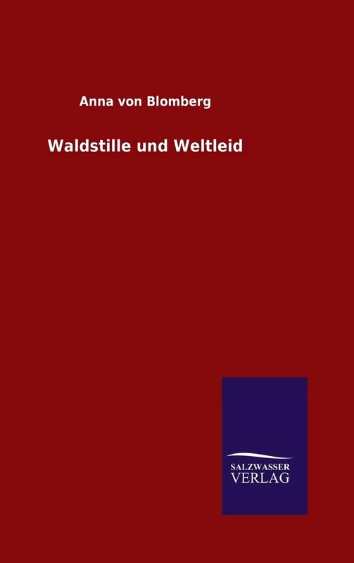 Waldstille und Weltleid - Image 1