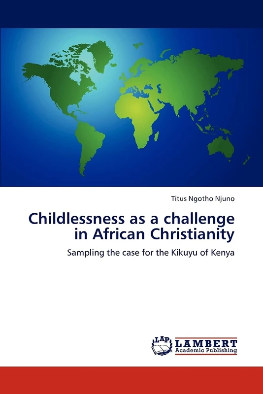 Childlessness as a challenge in African Christianity: Sampling the case for the Kikuyu of Kenya - Image 1