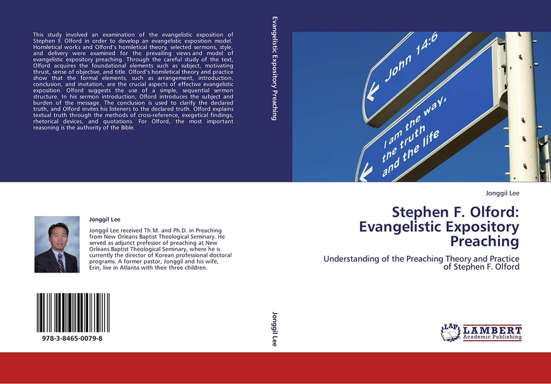 Stephen F. Olford: Evangelistic Expository Preaching: Understanding of the Preaching Theory and Practice of Stephen F. Olford - Image 1