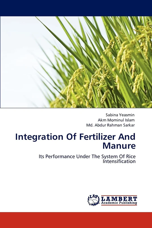 Integration Of Fertilizer And Manure: Its Performance Under The System Of Rice Intensification