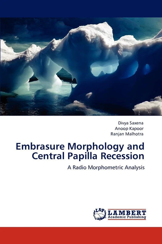 Embrasure Morphology and Central Papilla Recession: A Radio Morphometric Analysis
