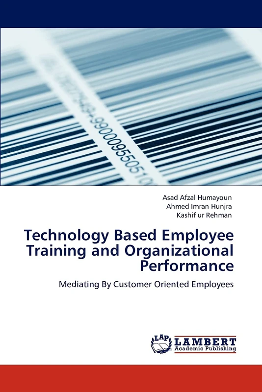 Technology Based Employee Training and Organizational Performance: Mediating By Customer Oriented Employees