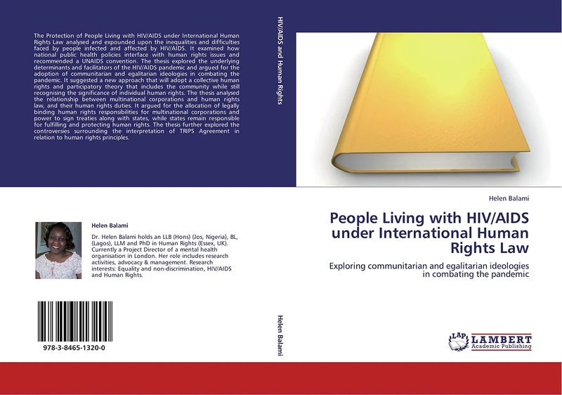 People Living with HIV/AIDS under International Human Rights Law: Exploring communitarian and egalitarian ideologies in combating the pandemic