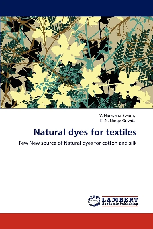Natural dyes for textiles: Few New source of Natural dyes for cotton and silk